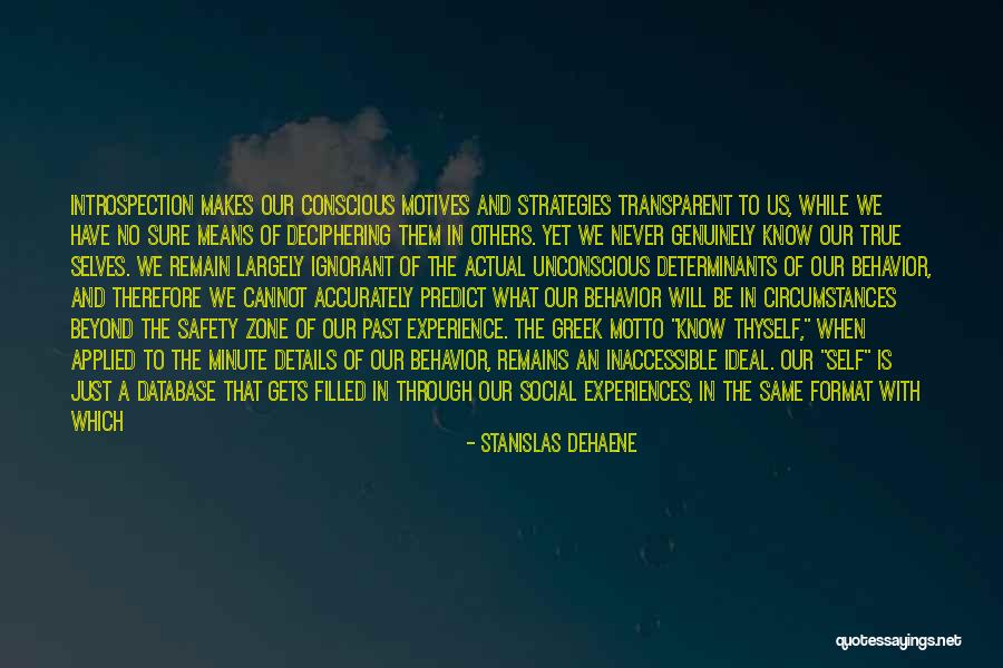 Know Zone Quotes By Stanislas Dehaene Know Zone Quotes By Stanislas Dehaene