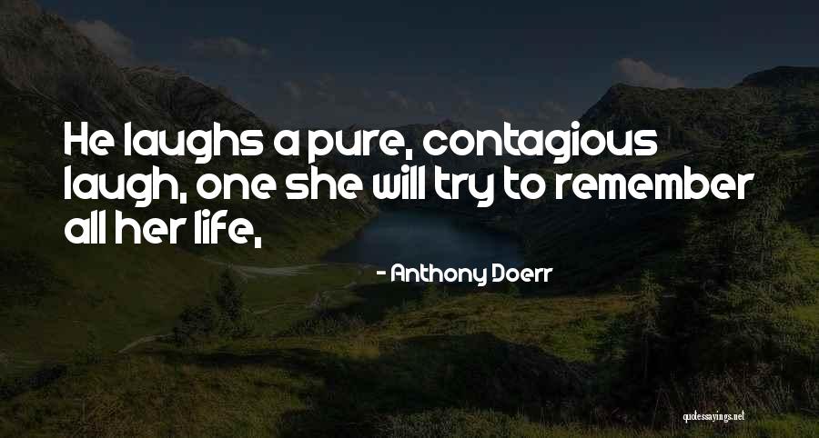 Knowa Quotes By Anthony Doerr Knowa Quotes By Anthony Doerr