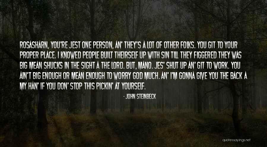 Knowed Quotes By John Steinbeck Knowed Quotes By John Steinbeck