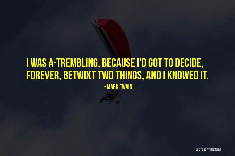 Knowed Quotes By Mark Twain Knowed Quotes By Mark Twain