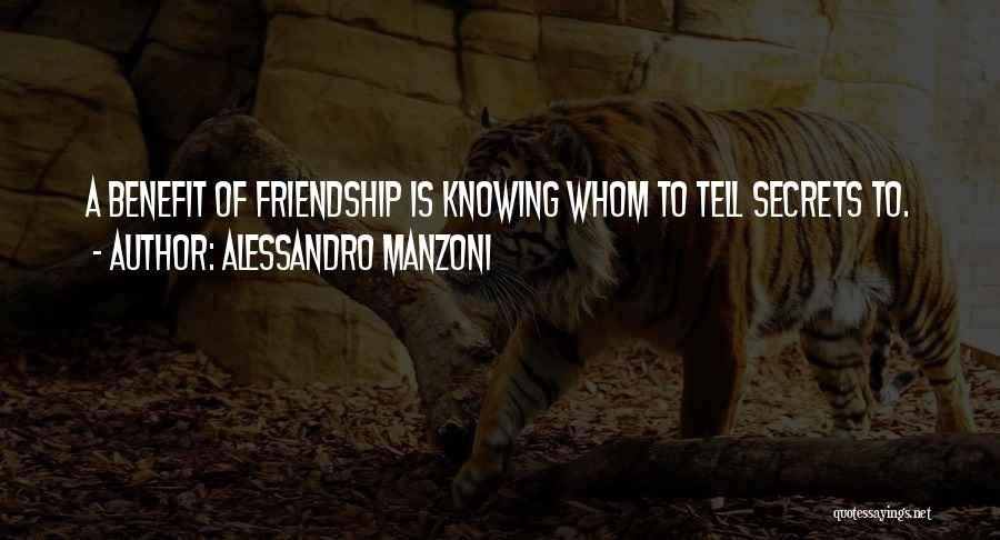 Knowing A True Friend Quotes By Alessandro Manzoni