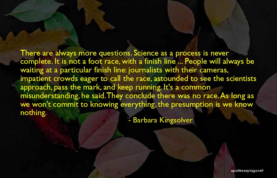 Knowing And Not Knowing Quotes By Barbara Kingsolver