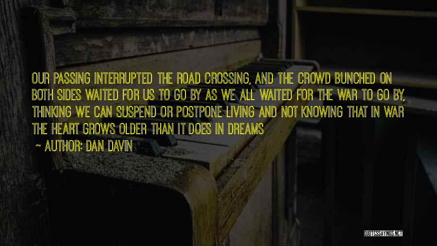 Knowing And Not Knowing Quotes By Dan Davin