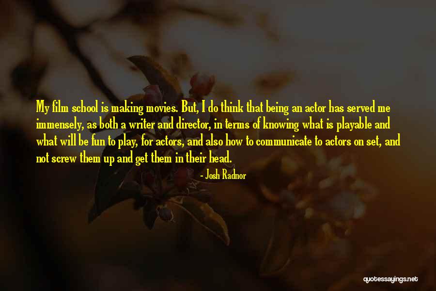 Knowing And Not Knowing Quotes By Josh Radnor