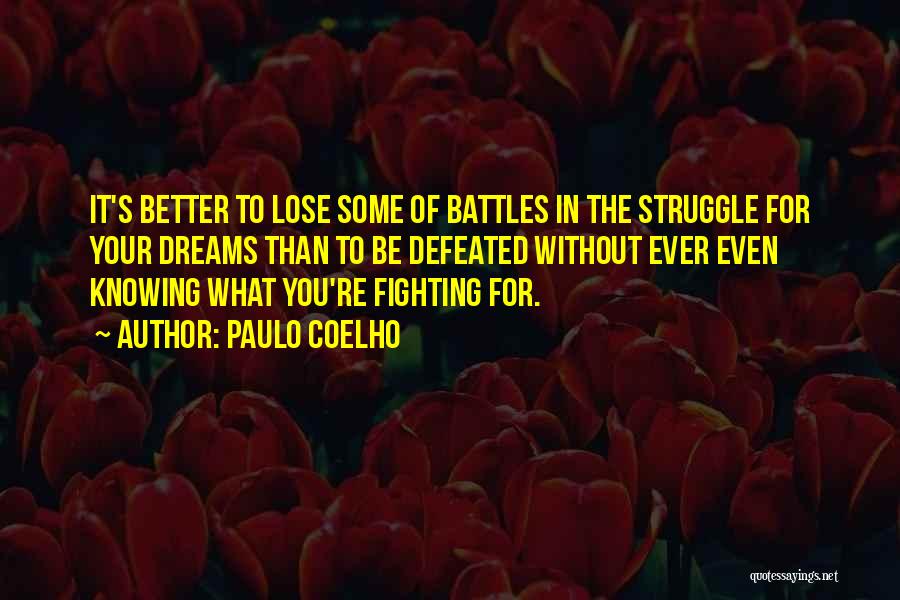 Knowing Better Quotes By Paulo Coelho