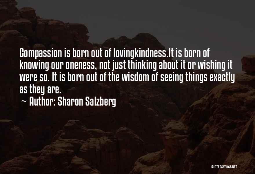 Knowing Exactly Who You Are Quotes By Sharon Salzberg