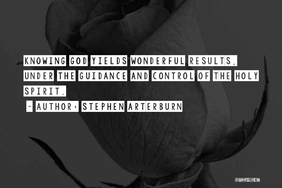 Knowing God Is In Control Quotes By Stephen Arterburn