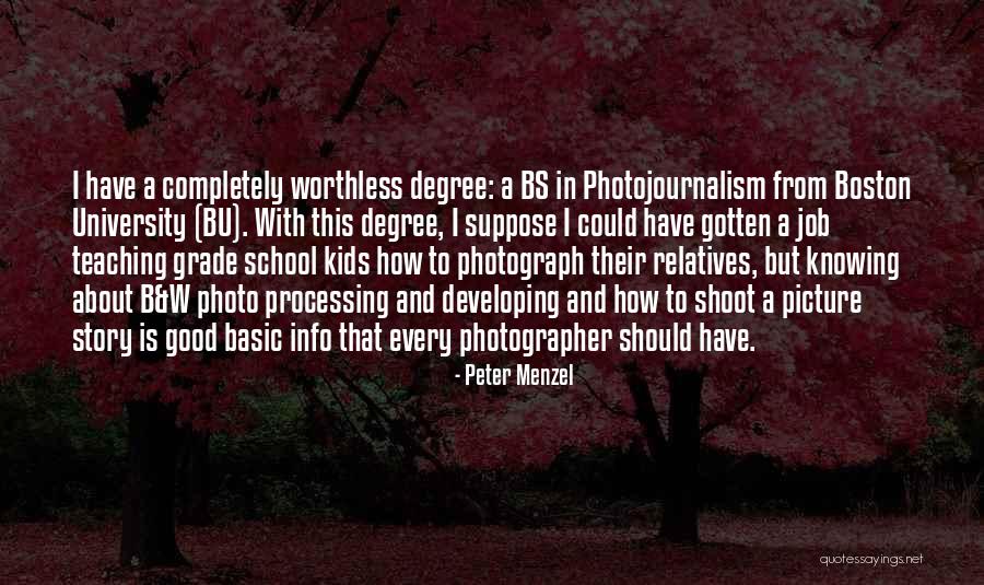 Knowing How Quotes By Peter Menzel Knowing How Quotes By Peter Menzel