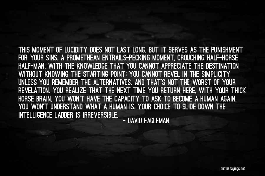 Knowing How To Lose Quotes By David Eagleman