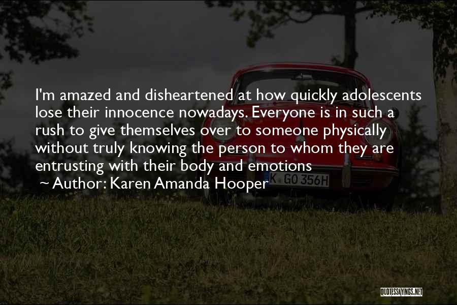 Knowing How To Lose Quotes By Karen Amanda Hooper