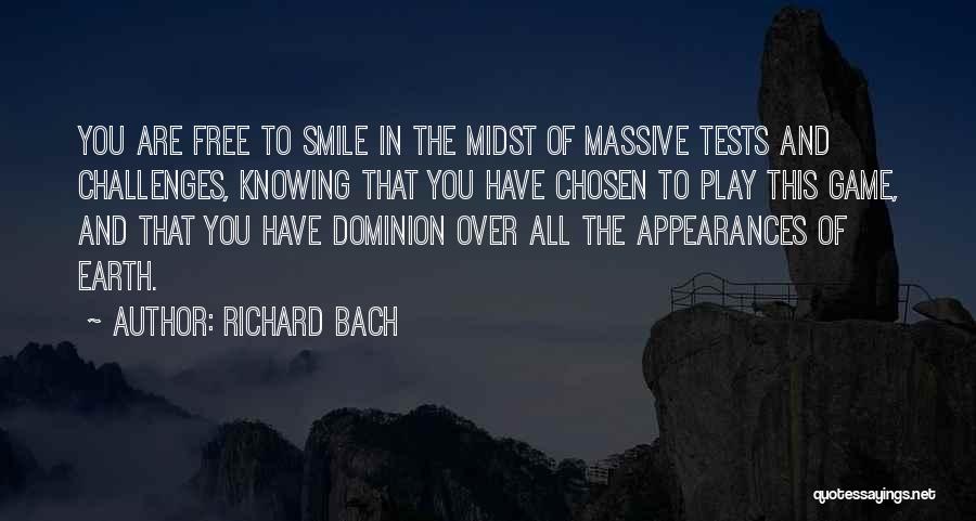 Knowing How To Play The Game Quotes By Richard Bach