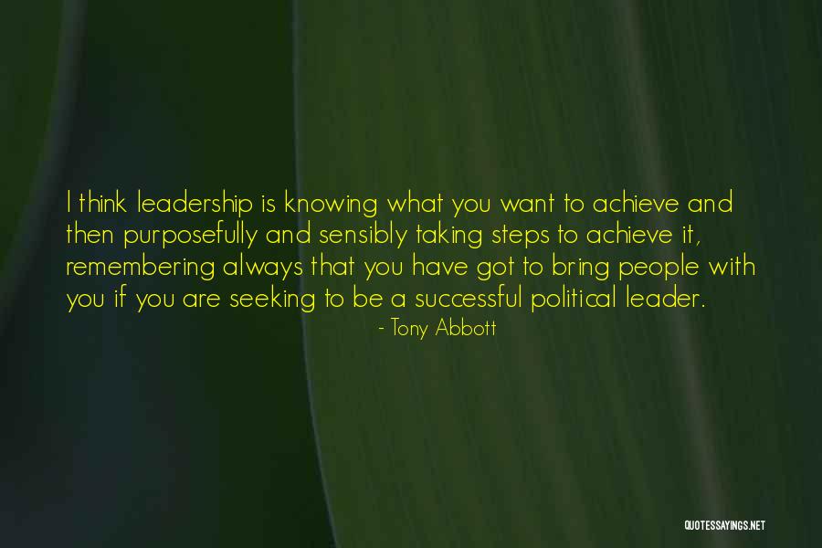 Knowing I Have You Quotes By Tony Abbott Knowing I Have You Quotes By Tony Abbott