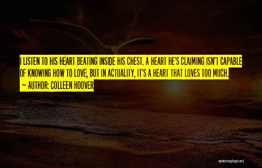 Knowing If Someone Loves You Quotes By Colleen Hoover