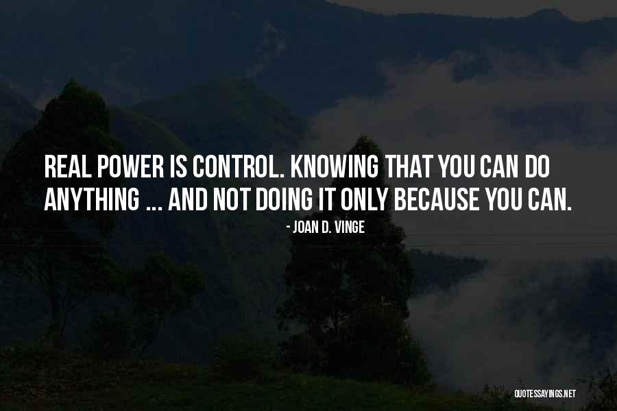 Knowing Is Not Doing Quotes By Joan D. Vinge Knowing Is Not Doing Quotes By Joan D. Vinge