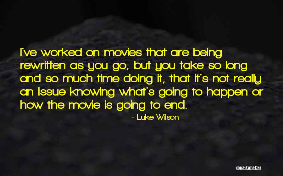 Knowing Is Not Doing Quotes By Luke Wilson Knowing Is Not Doing Quotes By Luke Wilson