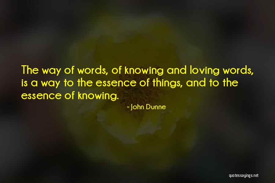 Knowing More Than One Language Quotes By John Dunne Knowing More Than One Language Quotes By John Dunne