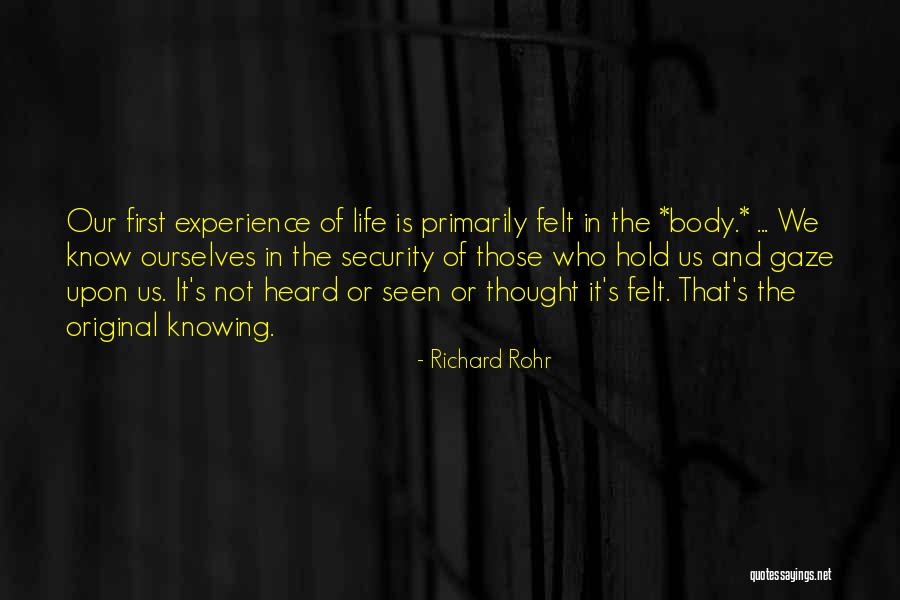 Knowing More Than One Language Quotes By Richard Rohr Knowing More Than One Language Quotes By Richard Rohr