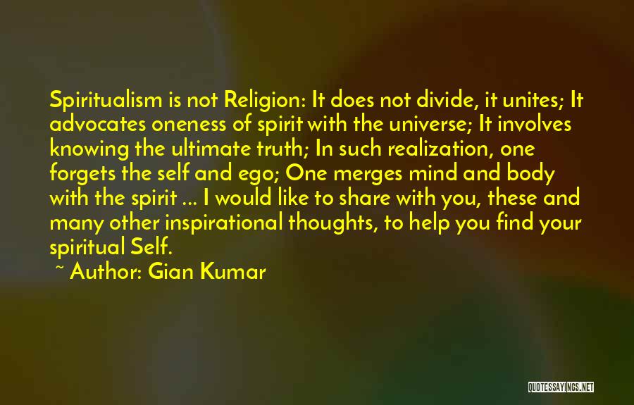 Knowing One's Self Quotes By Gian Kumar