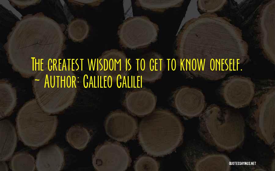 Knowing Oneself Quotes By Galileo Galilei