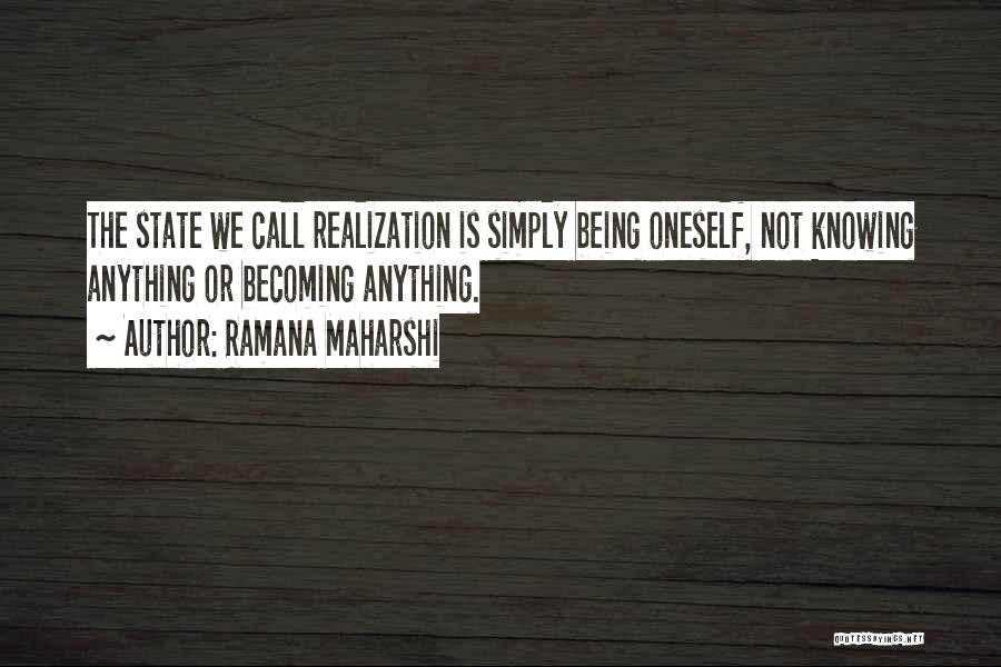 Knowing Oneself Quotes By Ramana Maharshi