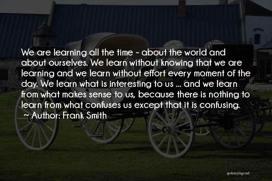 Knowing Ourselves Quotes By Frank Smith