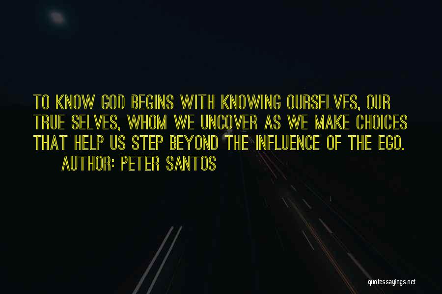Knowing Ourselves Quotes By Peter Santos