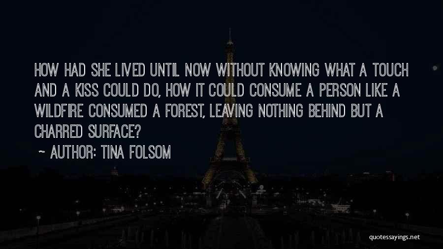 Knowing Person Quotes By Tina Folsom