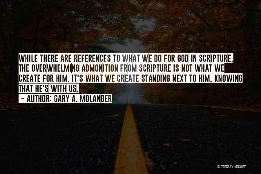 Knowing Scripture Quotes By Gary A. Molander