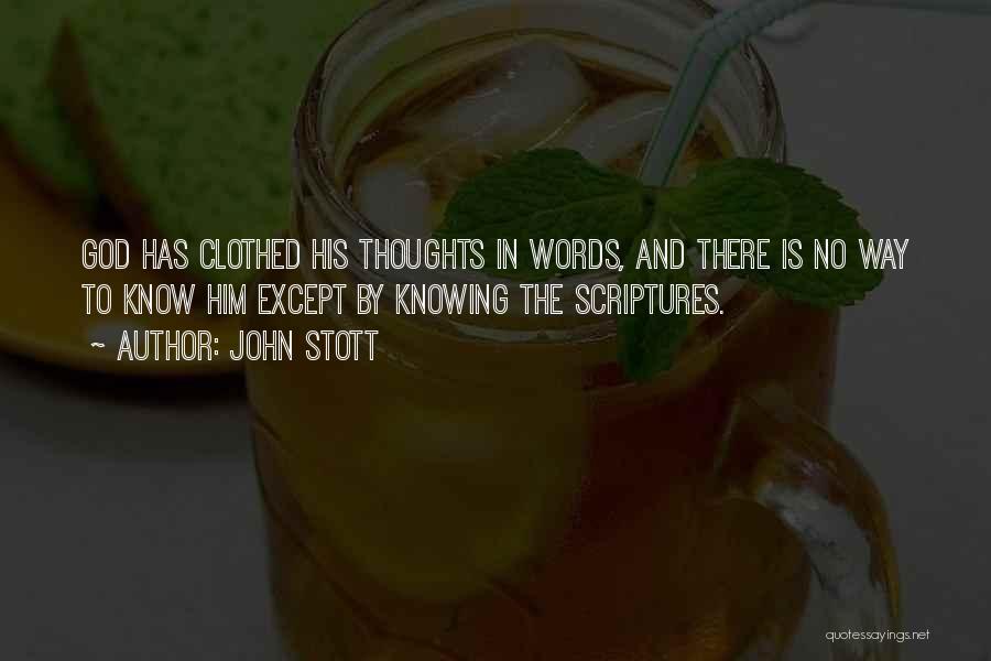 Knowing Scripture Quotes By John Stott