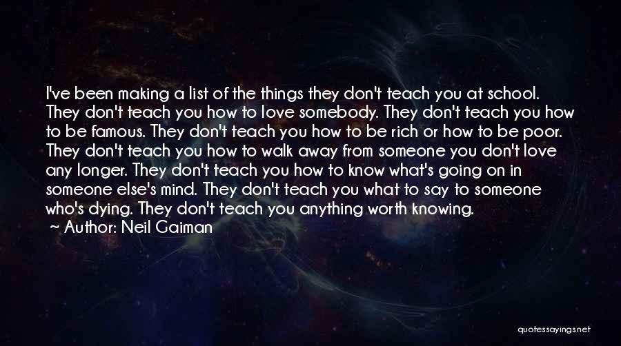 Knowing Somebody Quotes By Neil Gaiman