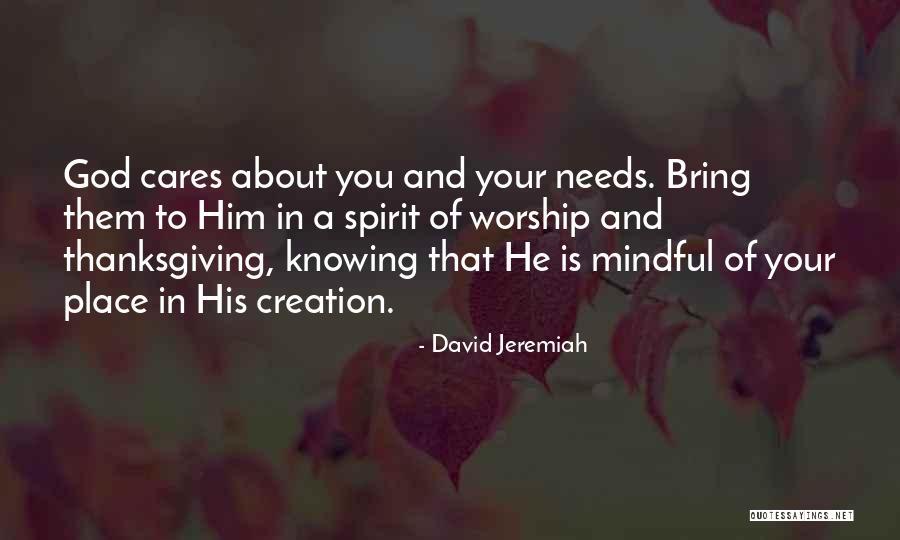 Knowing Someone Cares Quotes By David Jeremiah