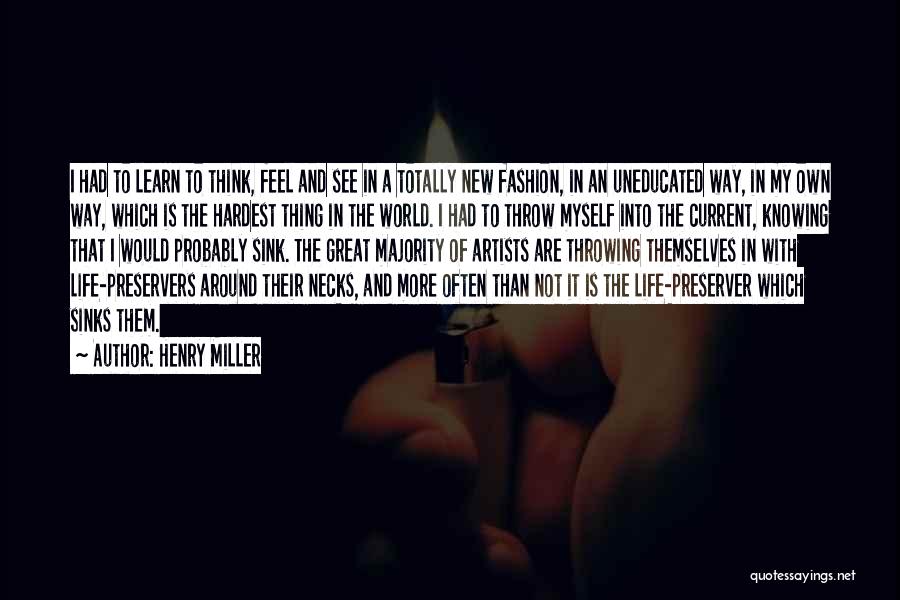 Knowing Someone New Quotes By Henry Miller