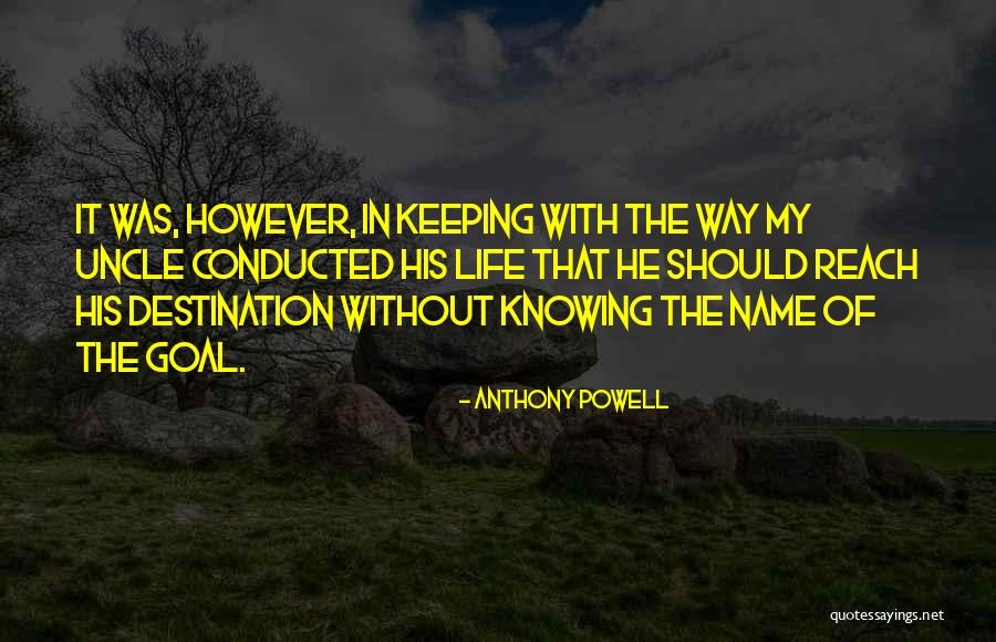 Knowing Someone's Name Quotes By Anthony Powell Knowing Someone's Name Quotes By Anthony Powell
