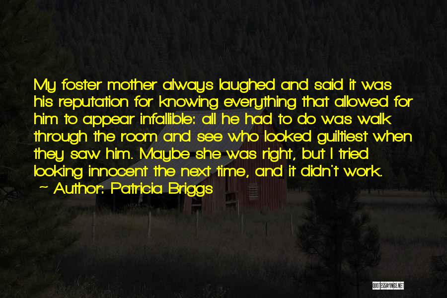 Knowing Something You Wish You Didn't Quotes By Patricia Briggs