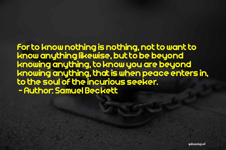 Knowing That You Know Nothing Quotes By Samuel Beckett
