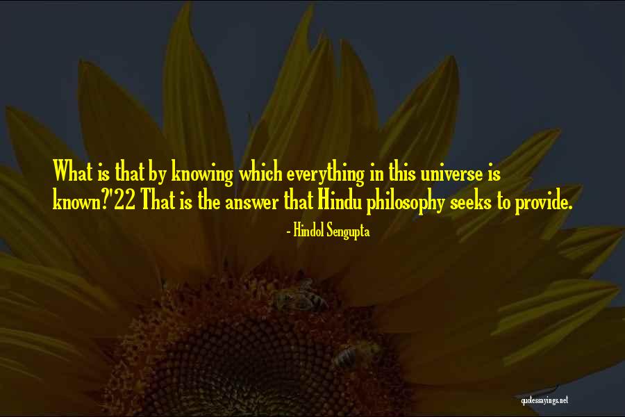 Knowing The Answer Quotes By Hindol Sengupta Knowing The Answer Quotes By Hindol Sengupta