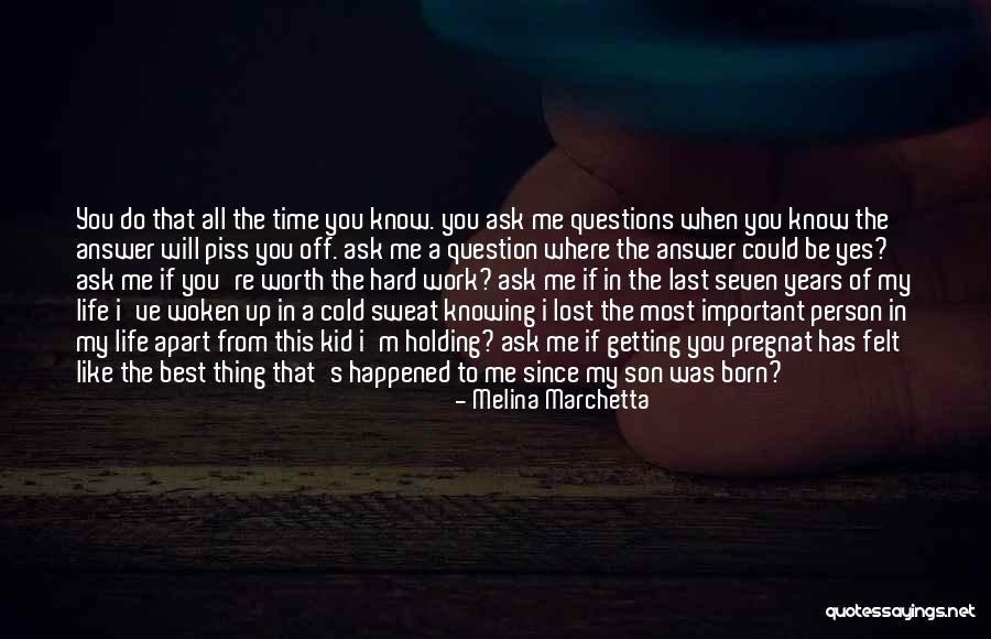 Knowing The Answer Quotes By Melina Marchetta