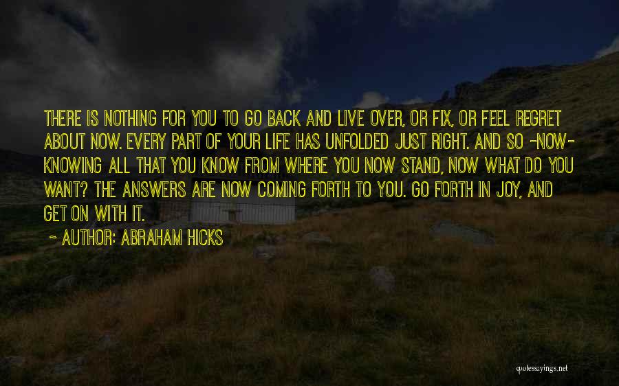 Knowing The Past Quotes By Abraham Hicks