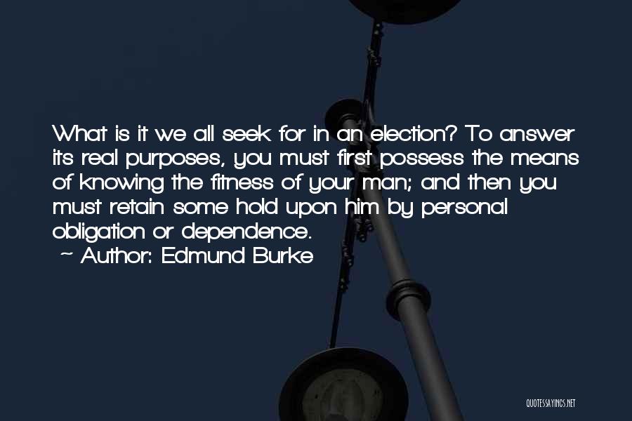 Knowing The Real You Quotes By Edmund Burke