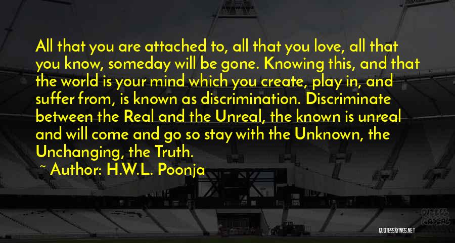 Knowing The Real You Quotes By H.W.L. Poonja