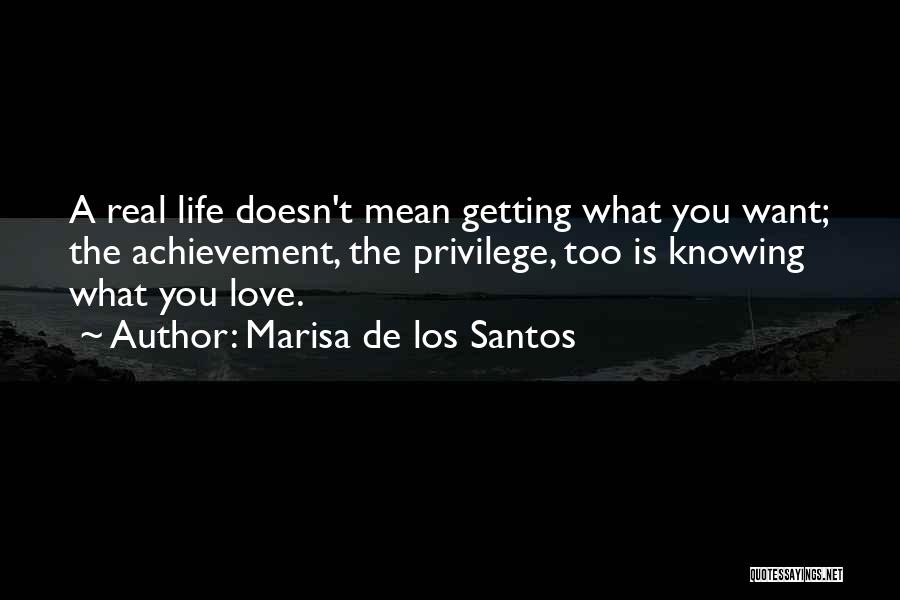 Knowing The Real You Quotes By Marisa De Los Santos