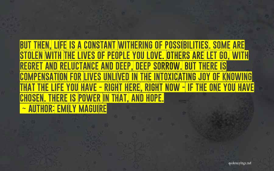 Knowing The Right One Quotes By Emily Maguire