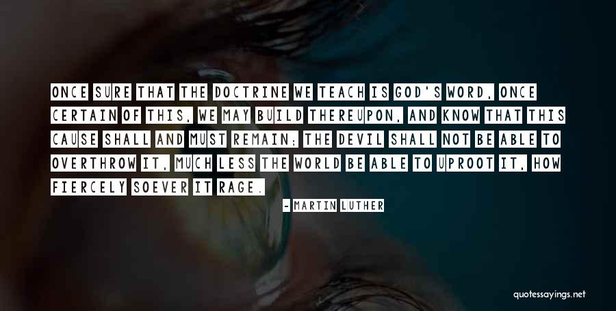Knowing The Right Person Quotes By Martin Luther Knowing The Right Person Quotes By Martin Luther