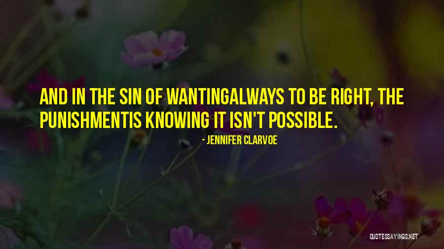 Knowing The Self Quotes By Jennifer Clarvoe Knowing The Self Quotes By Jennifer Clarvoe