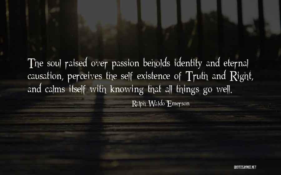 Knowing The Self Quotes By Ralph Waldo Emerson Knowing The Self Quotes By Ralph Waldo Emerson