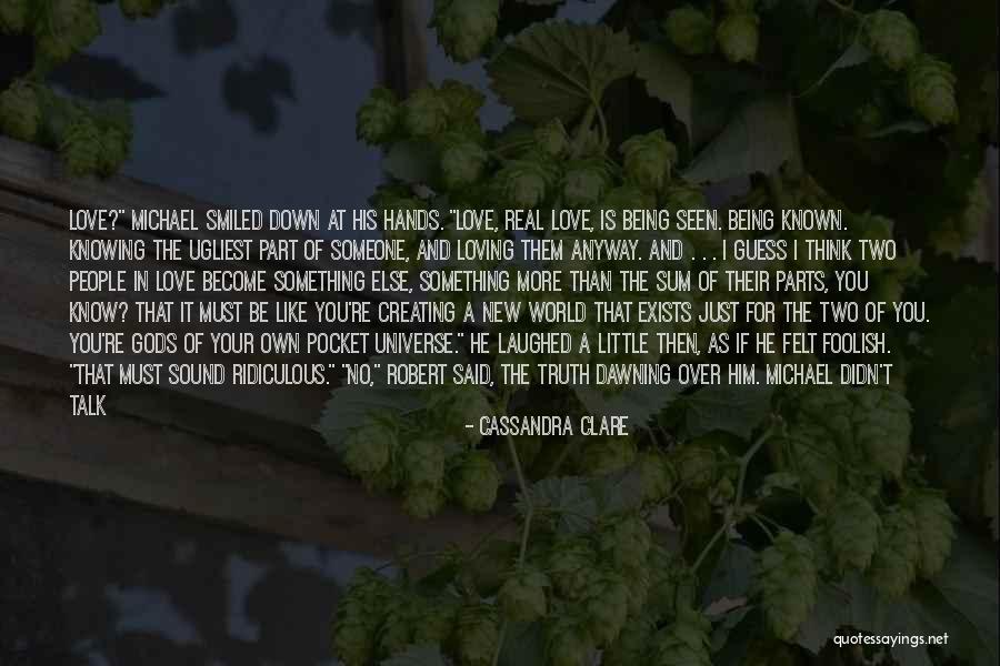 Knowing The Truth Quotes By Cassandra Clare