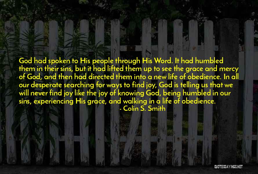 Knowing The Word Quotes By Colin S. Smith Knowing The Word Quotes By Colin S. Smith