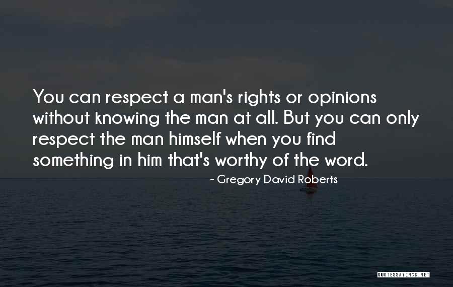 Knowing The Word Quotes By Gregory David Roberts Knowing The Word Quotes By Gregory David Roberts