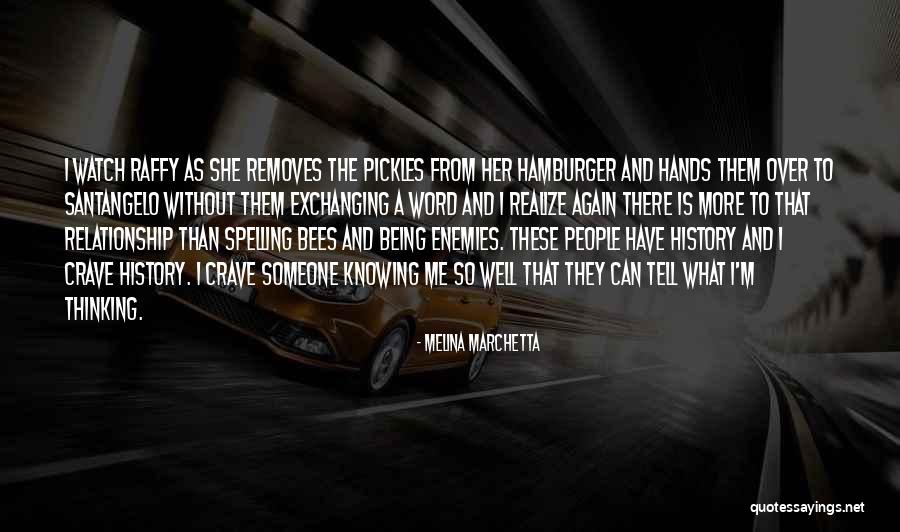 Knowing The Word Quotes By Melina Marchetta Knowing The Word Quotes By Melina Marchetta
