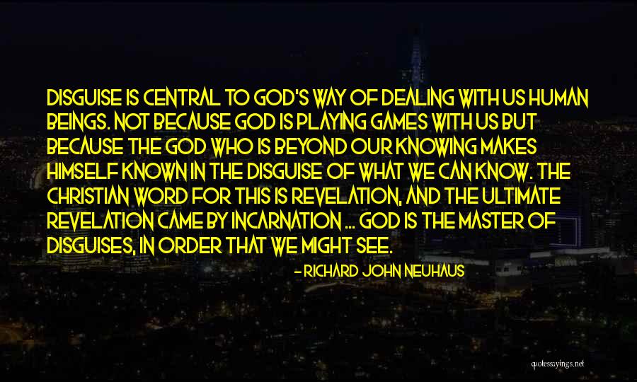 Knowing The Word Quotes By Richard John Neuhaus Knowing The Word Quotes By Richard John Neuhaus